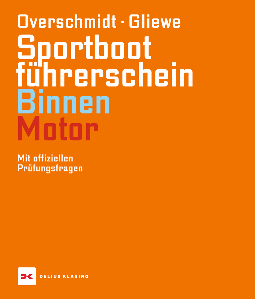 Lehrbuch Sportbootführer-schein Binnen Motor