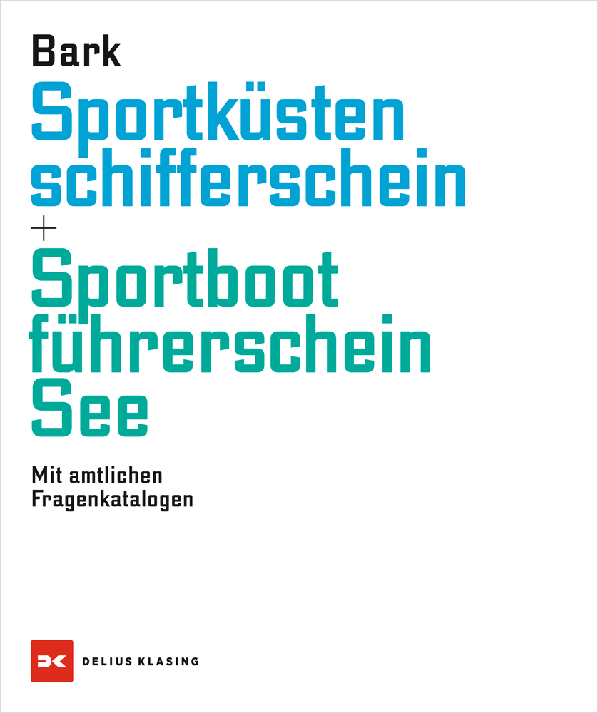Lehrbuch Sportküstenschifferschein + Sportbootführerschein See